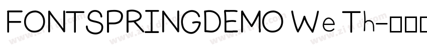 FONTSPRINGDEMO We Th字体转换